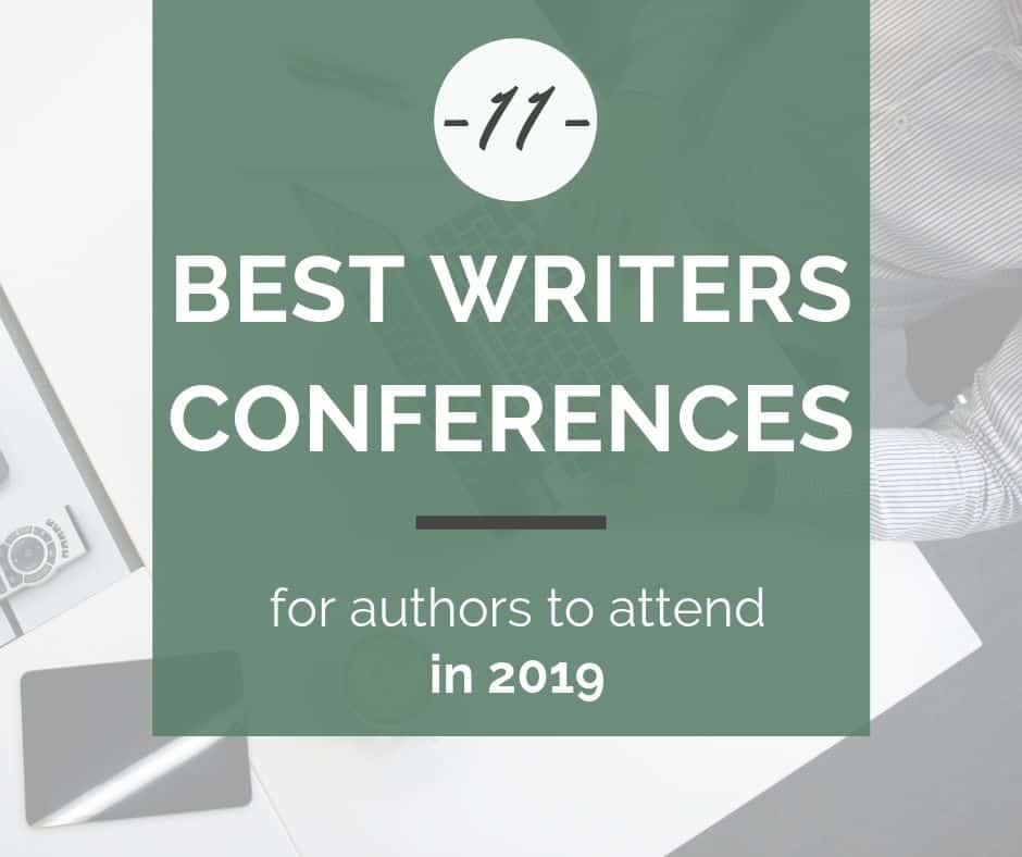 Best Writers Conferences Top 11 Conferences for Authors