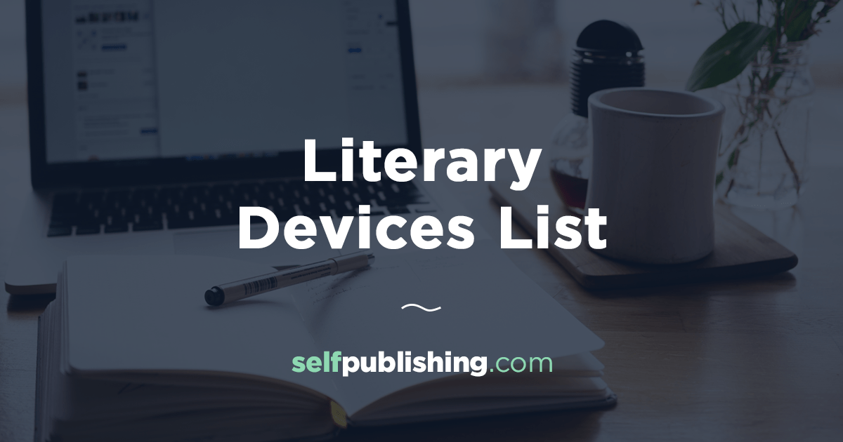 Literary Elements List: 20 Powerful Literary Devices