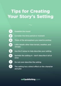 Setting of a Story: How to Create a Story Setting that Attracts Readers