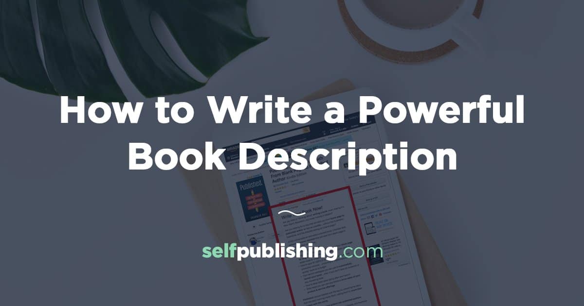  How To Write A Book Description That Sells 8 Easy Tips