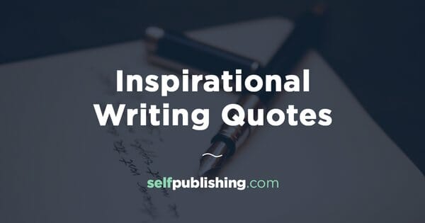 inspirational writing quotes