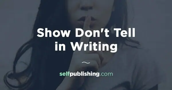 show don't tell