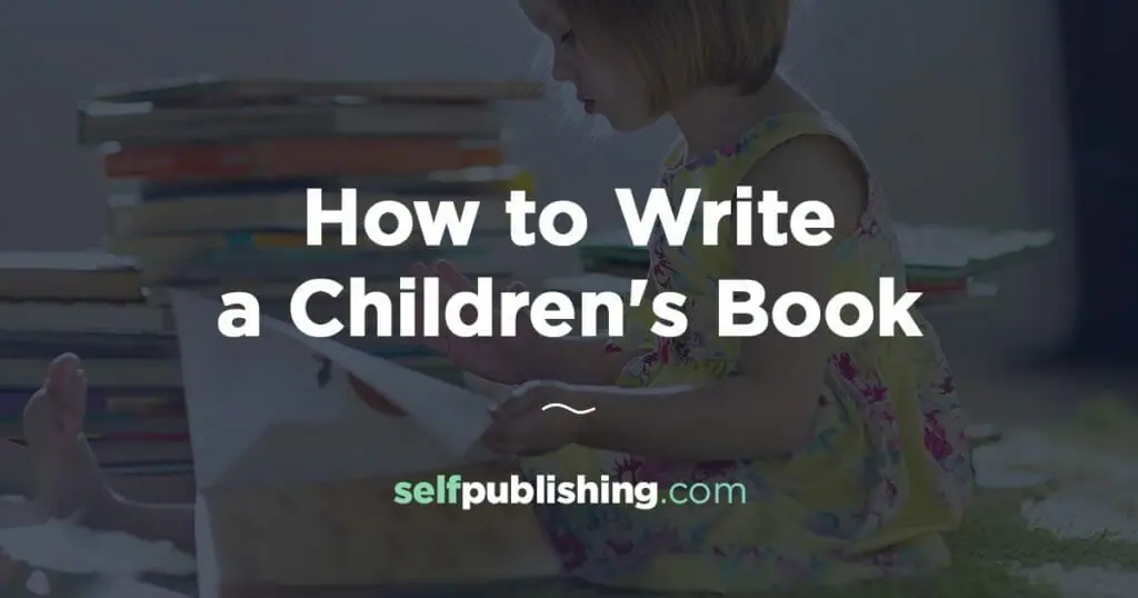 how to write a children's book