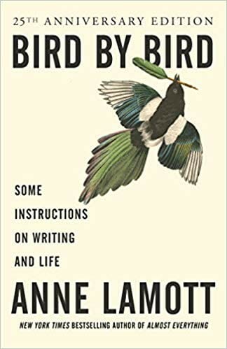 Best Books On Writing: Bird By Bird By Anne Lamott