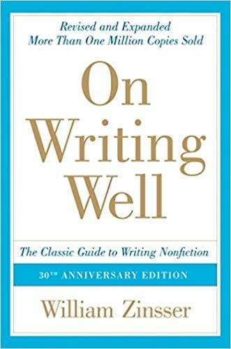 Best Books On Writing: On Writing Well By William Zinsser