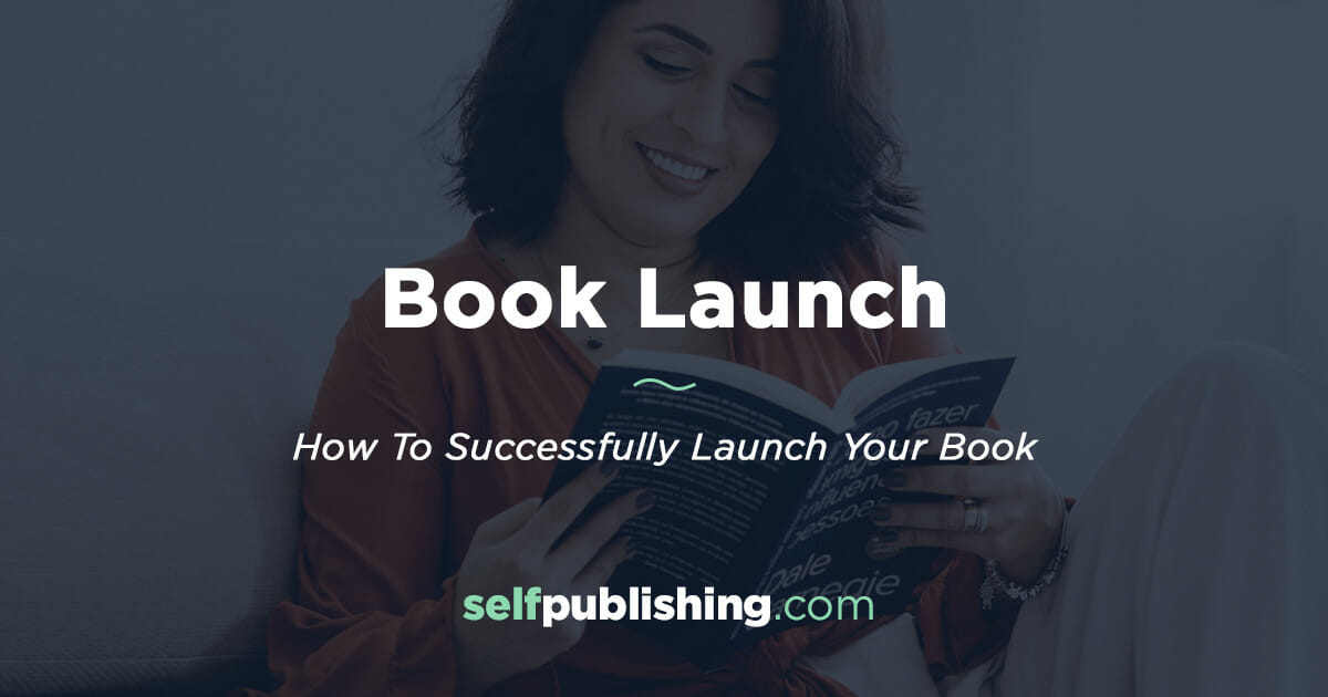 Book Launch Guide For Authors + [Book Launch Template]