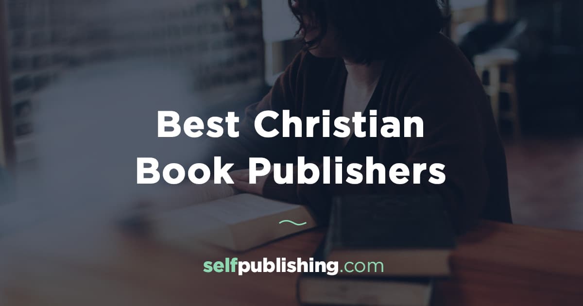 top christian publishers accepting unsolicited manuscripts 2019