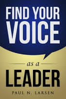 Find Your Voice As A Leader