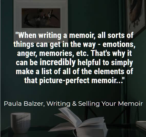 Paula Balzer Writing And Selling Your Memoir Quote