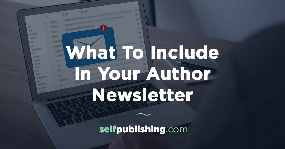 Author Newsletter: Building Your Fanbase Through Email