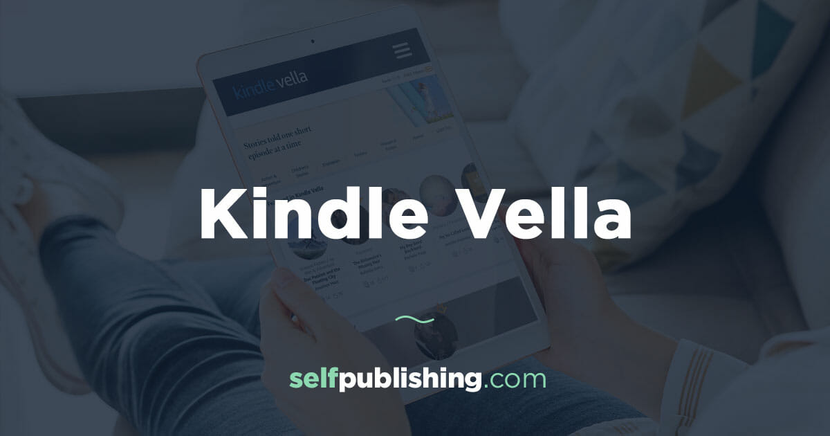 Kindle Vella: Amazon’s New Platform for Authors, Explained