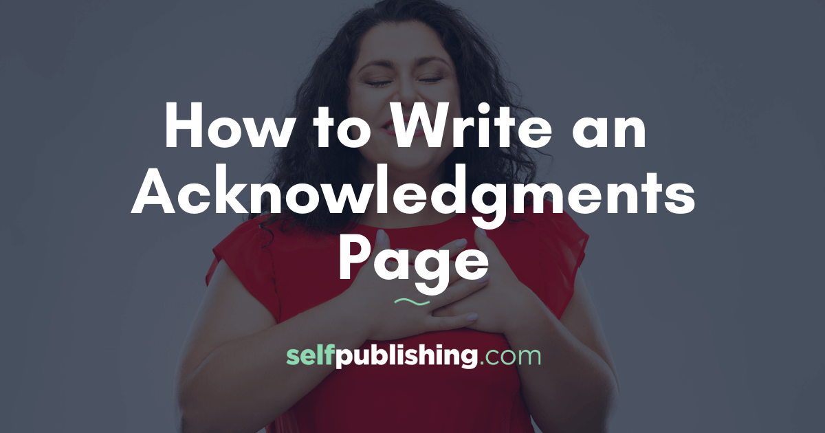 How to Write an Acknowledgments Page