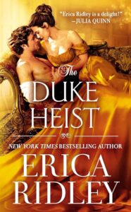 The Duke Heist (The Wild Wynchesters, Book 1) By Erica Ridley