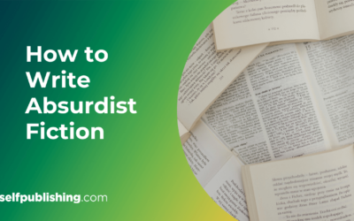 How to Write Absurdist Fiction in 5 Quick Steps