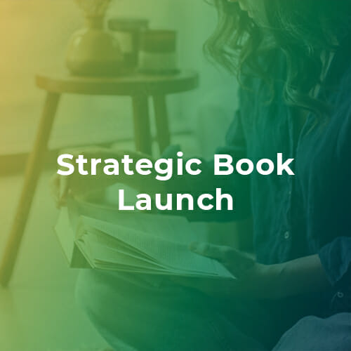 Strategic Book Launch