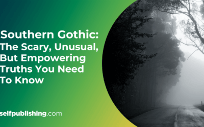 novel writing layout Southern Gothic: The Scary, Unusual, But Empowering Truths You Need To Know