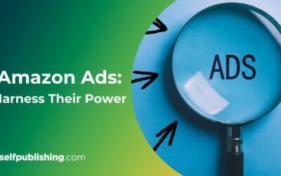 Amazon Ads: Harness Their Power