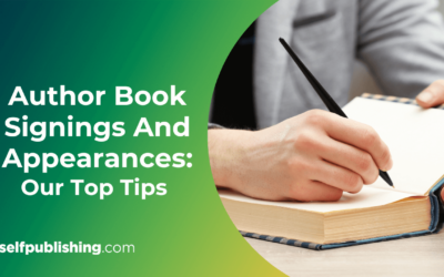 Author Book Signings And Appearances: Our Top 7 Tips 