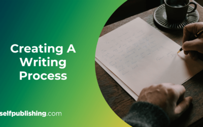 Create A Writing Process in 3 Quick Steps