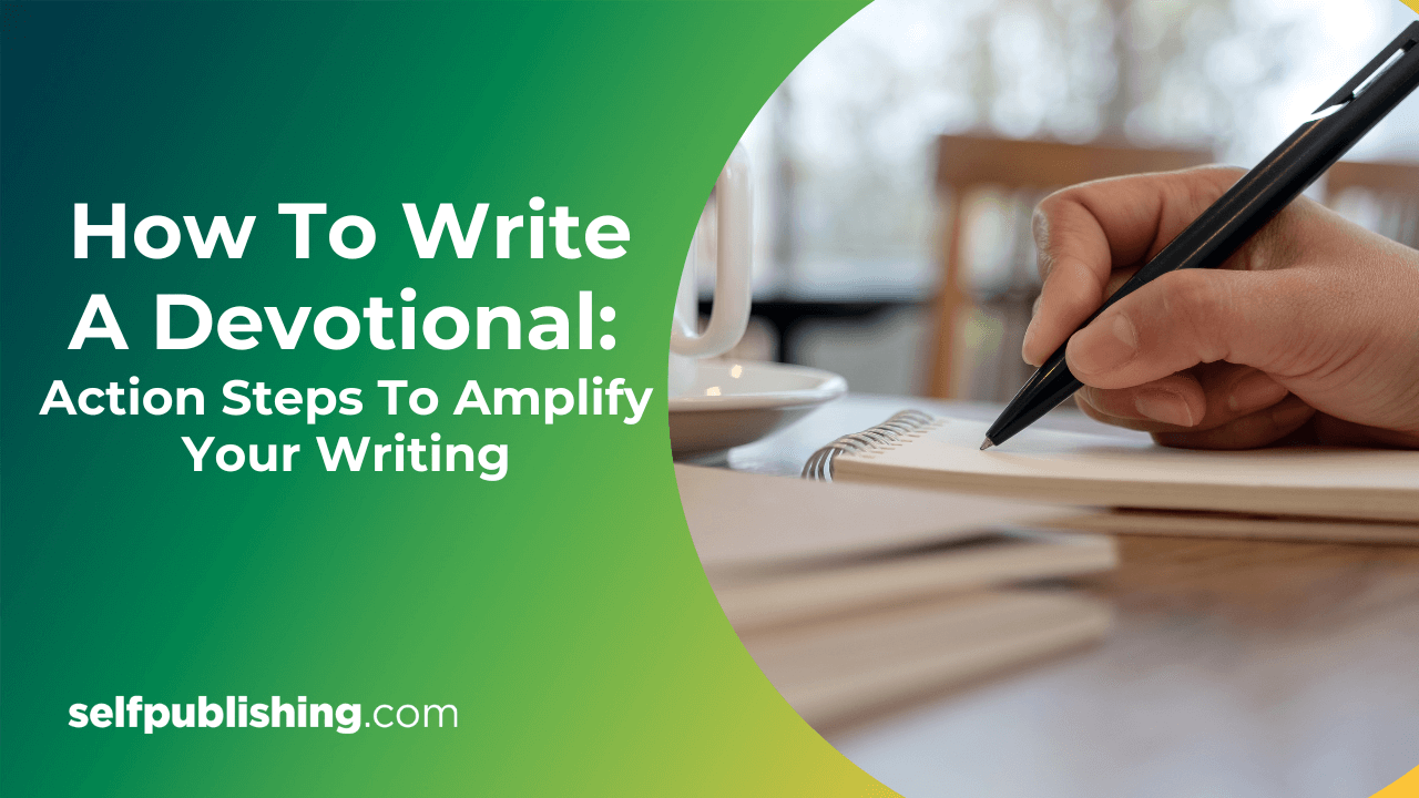 how-to-write-a-devotional-5-action-steps