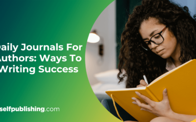 Daily Journals For Authors: 3 Ways To Writing Success