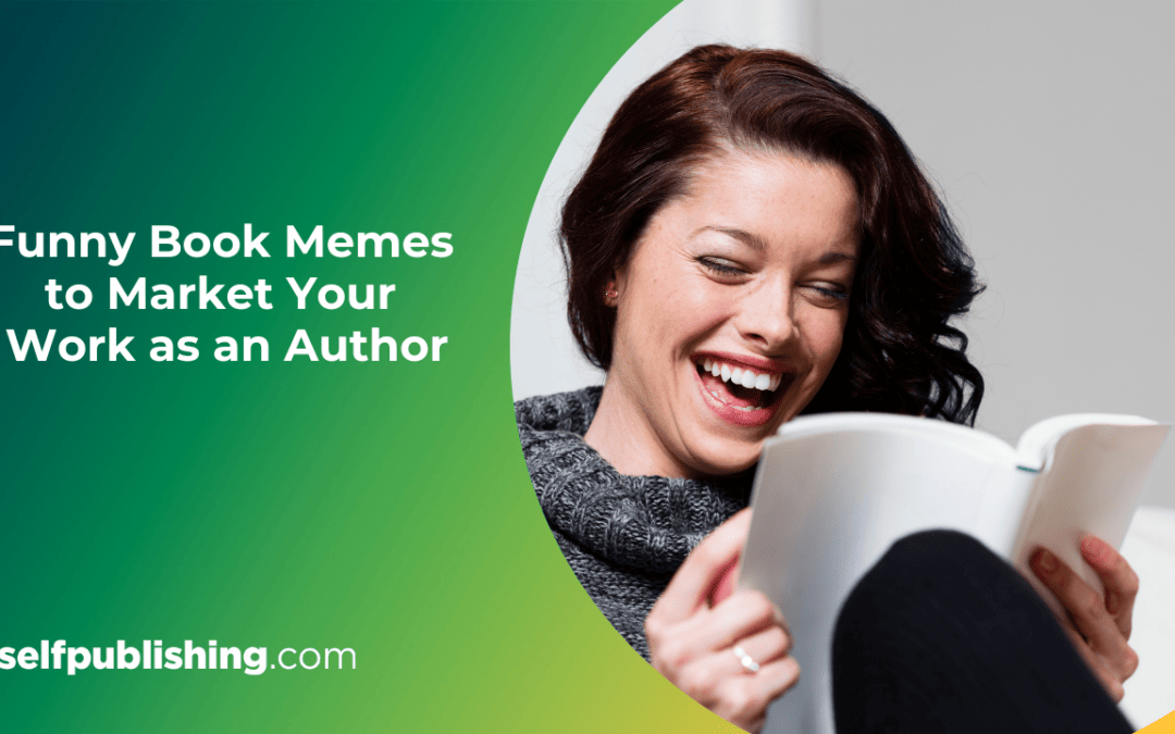 A List of Funny Book Memes for Authors to Use