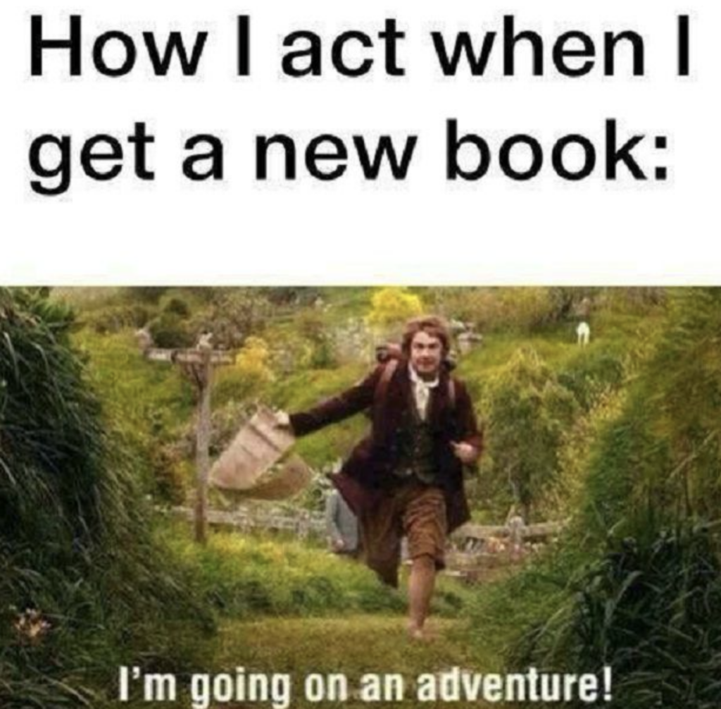 Funny Book Memes - Hobbit Going On An Adventure