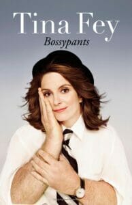 40 Best Celebrity Memoirs That You Won't Be Able to Put Down - Bossypants