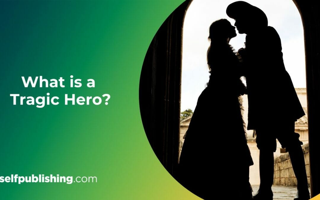 What is a Tragic Hero? Definition, Examples, And Ways to Use