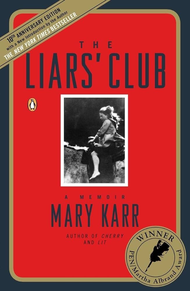 The Liars' Club By Mary Karr