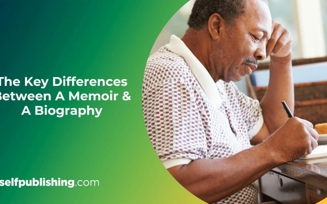 Memoir vs Biography: Spotting the Genre Differences