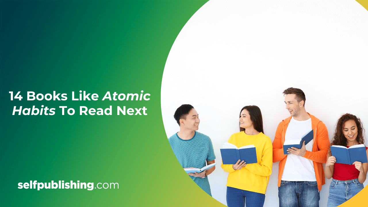 14 Books Like Atomic Habits To Read Next