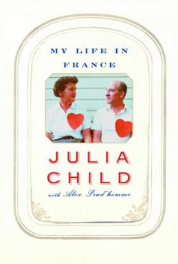 40 Best Celebrity Memoirs That You Won't Be Able to Put Down - My Life in France