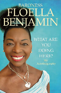 Best Autobiographies - What Are You Doing Here? By Baroness Floella Benjamin