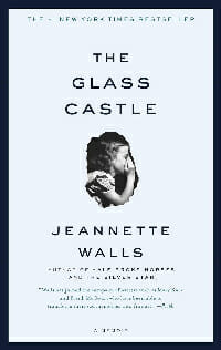 Best Autobiographies  - The Glass Castle By Jeannette Walls