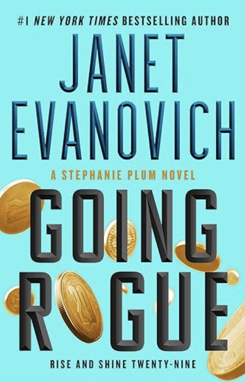 Going Rogue - Janet Evanovich
