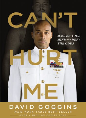 Can’t Hurt Me, By David Goggins - Books Like Atomic Habits