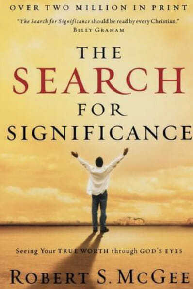 The Search For Significance - Robert Mcgee