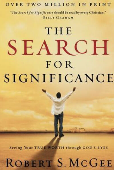 The Search For Significance - Robert McGee