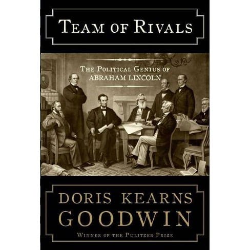 Best Biographies - Team Of Rivals 