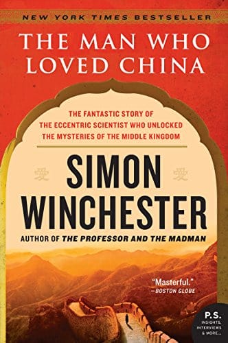 Best Biographies - The Man Who Loved China