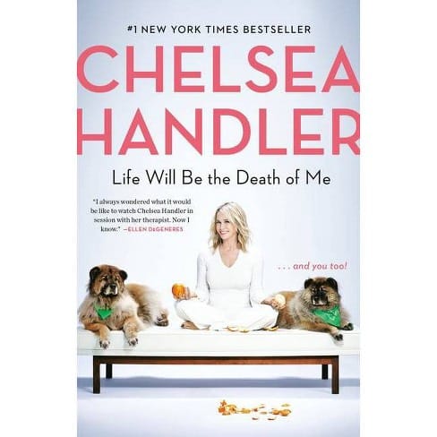 30 Celebrity Autobiographies You Must Read - Chelsea Handler 