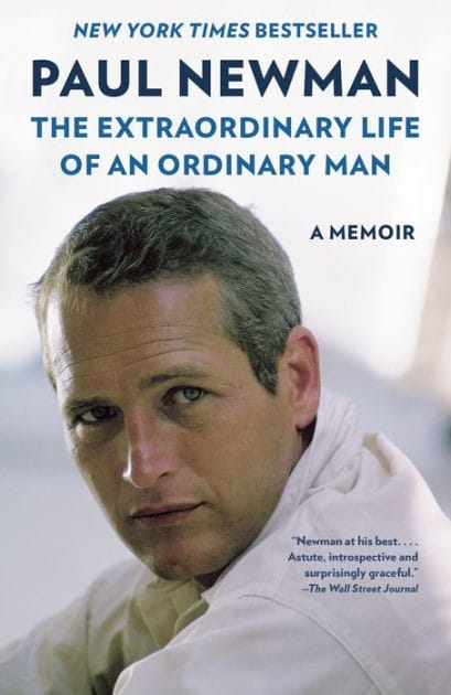 30 Celebrity Autobiographies You Must Read - Paul Newman 