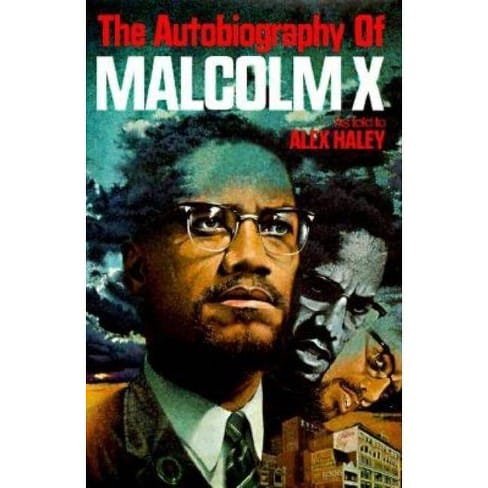 Autobiography examples-The Autobiography of Malcolm X 