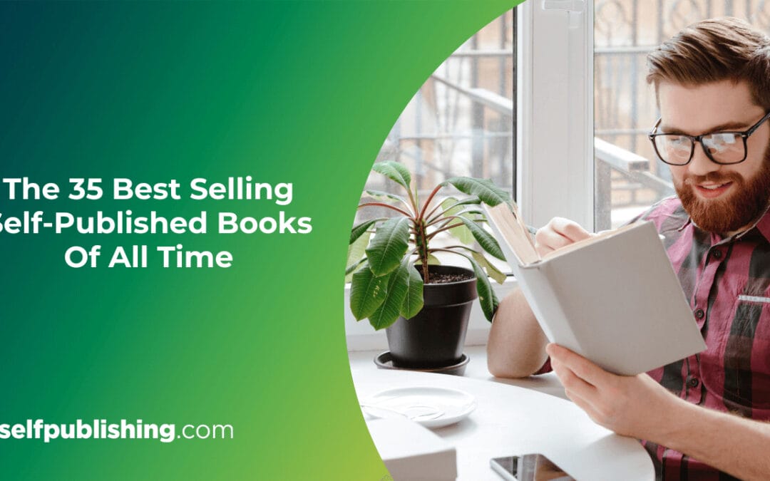 The 35 Best-Selling Self-Published Books of All Time
