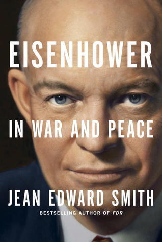 Best Biographies - Eisenhower In War And Peace 