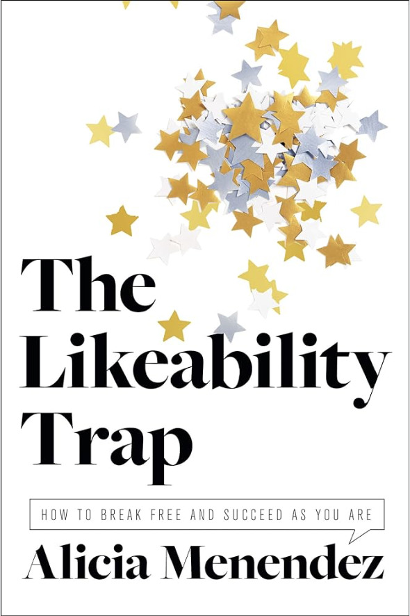 Top Leadership Books For Women: The Likeability Trap: How To Break Free And Succeed As You Are - Ranked By Selfpublishing.com