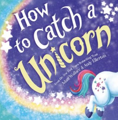 Best Self-Published Books - How To Catch A Unicorn