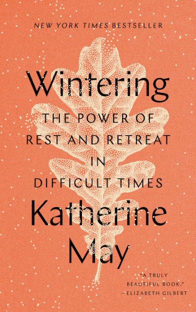 Self-Help Books For Women: Wintering, Katherine May