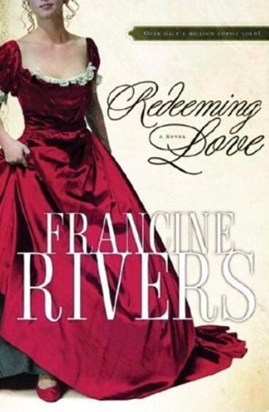 Christian books for women - Redeeming Love by Francine Rivers